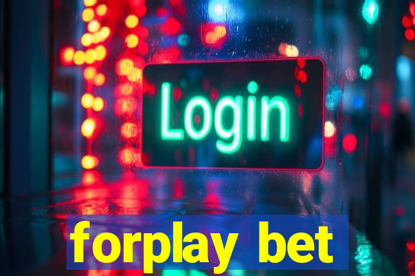 forplay bet